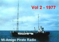 Offshore Pirate Radio Mi Amigo Vol 2 1977 MP3 CD - Nostalgia Store